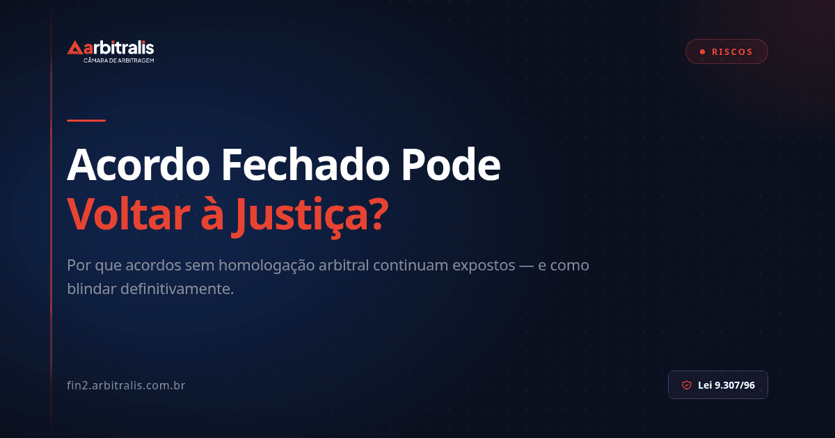 Acordo Trabalhista Fechado Pode Voltar à Justiça? Entenda o Risco