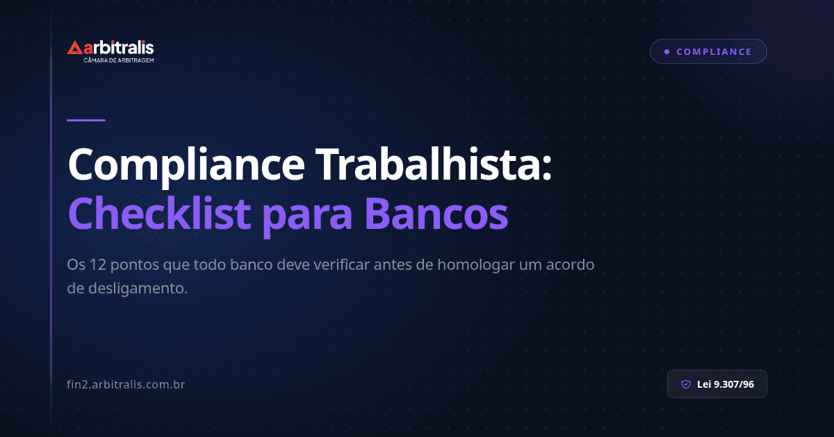Compliance Trabalhista: Checklist Completo para Bancos e Fintechs
